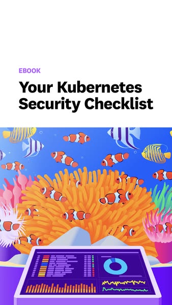 This ad promotes an ebook that provides a Kubernetes security checklist. The ad features an underwater theme with clownf