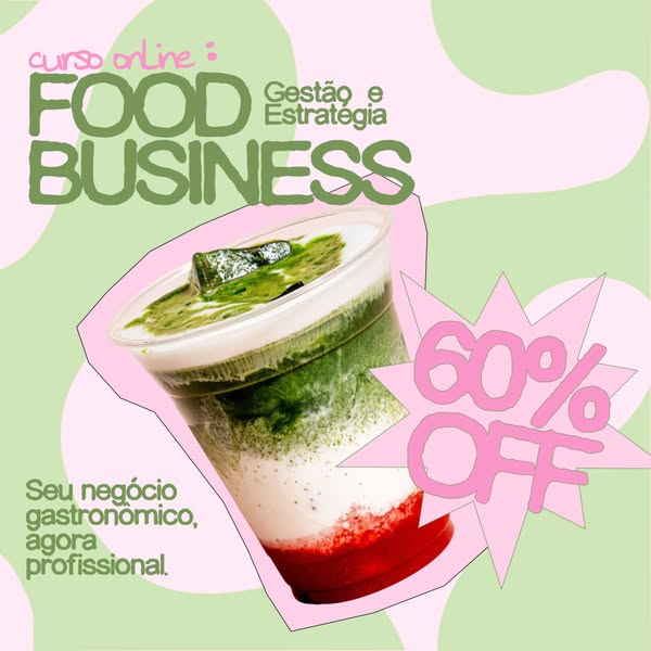 This image ad promotes an online course focused on food business management and strategy, offering a 60% discount. The a
