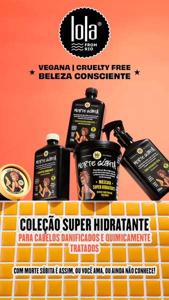 This image ad for Lola From Rio features their Morita Subita line, which helps rejuvenate hair that has been damaged by