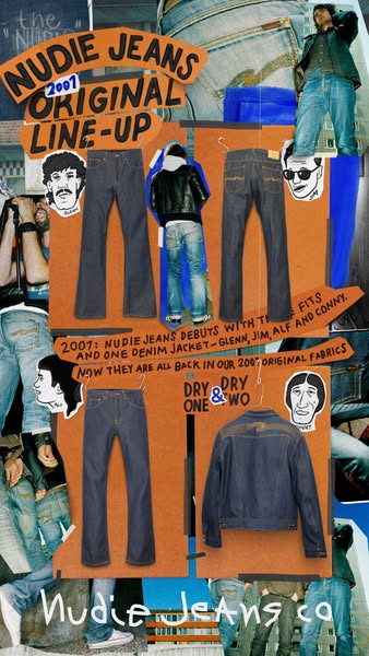 This ad for Nudie Jeans showcases the brand's 2007 Original Line-Up, featuring denim jeans and a denim jacket. The a
