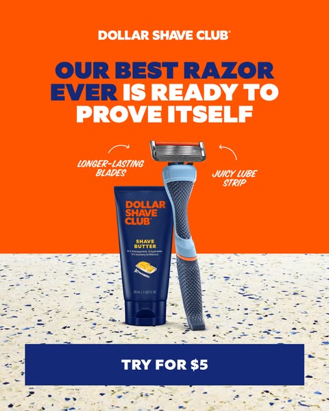 This ad promotes Dollar Shave Club, highlighting the razor and shave butter, and offering a trial for $5.