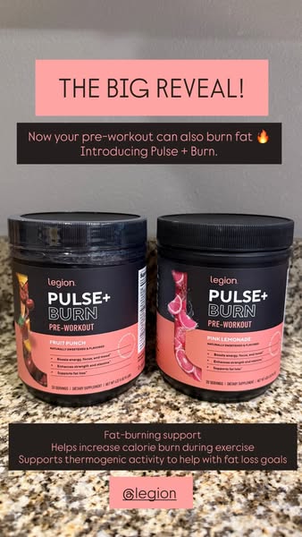 Ad for Legion Pulse + Burn pre-workout. It highlights that the new pre-workout can help you burn fat with the tagline &q