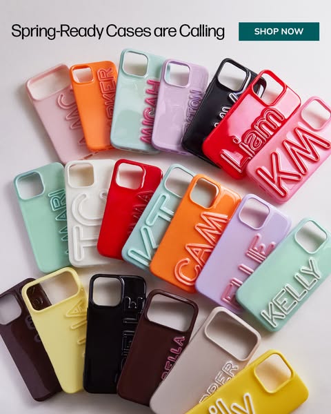 This ad features an array of colorful phone cases, each customized with names or initials. The ad highlights the spring-