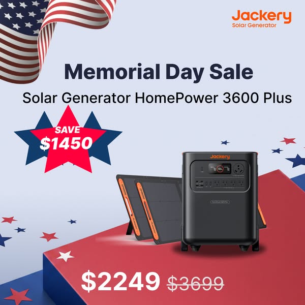 This image ad promotes the Jackery Solar Generator HomePower 3600 Plus during a Memorial Day Sale. The ad features the p