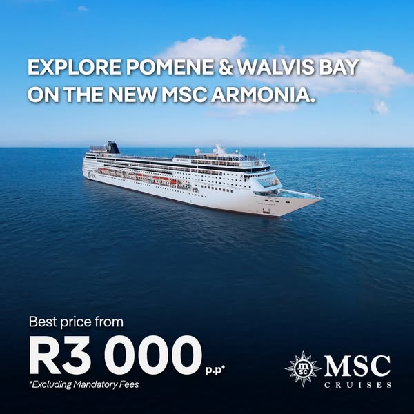 This ad promotes cruises to Pomene & Walvis Bay on the MSC Armonia. The ad shows an image of the cruise ship sailing