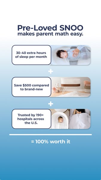 This ad for the SNOO baby bassinet showcases the value of pre-owned models by outlining key benefits such as cost saving