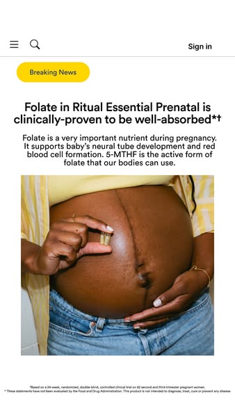 This ad for Ritual Essential Prenatal vitamins highlights the fact that the folate in the vitamin is clinically proven t