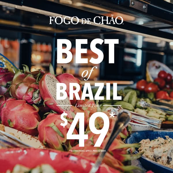 This image ad for Fogo de Chão promotes a limited-time “Best of Brazil” offer for $49. The ad features a close-up of the