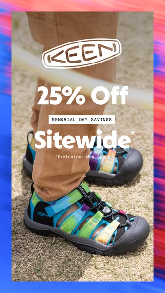 This ad promotes a 25% off sitewide sale for KEEN during a Memorial Day savings event. It focuses on a single pair of KE