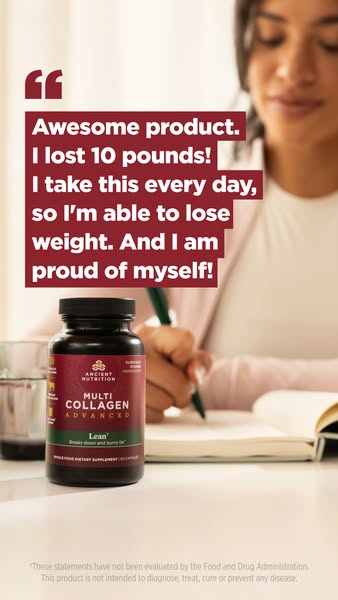 This ad features a testimonial from a satisfied user of Ancient Nutrition's Multi Collagen Advanced 'Lean' s