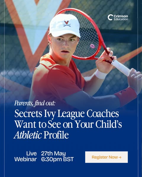 This ad is for a Crimson Education webinar that will inform parents about what Ivy League coaches look for in a child
