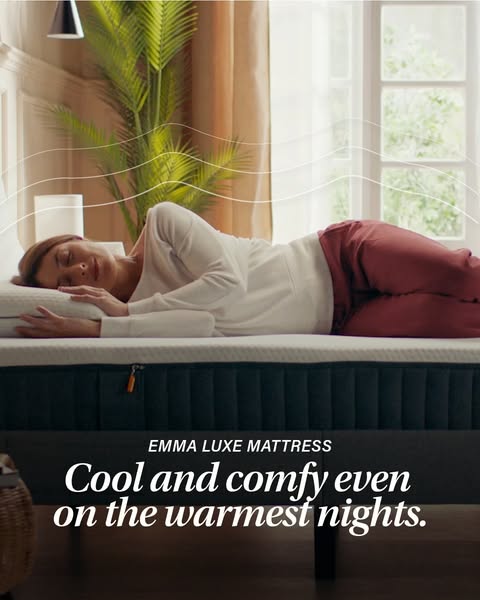 This ad showcases the Emma Luxe Mattress, emphasizing its comfort and cooling properties for a good night's sleep, e
