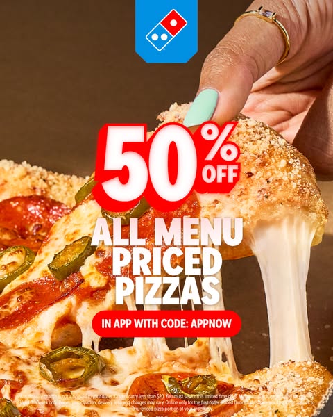 This image ad for Domino's promotes a limited-time offer of 50% off all menu-priced pizzas when ordered through the