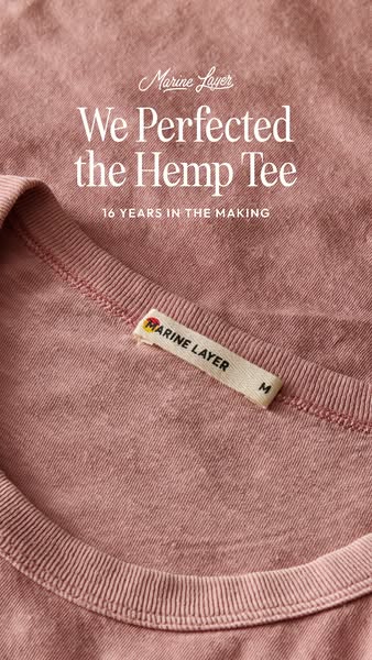 This ad showcases Marine Layer's hemp tee. It emphasizes the brand's dedication to perfecting the tee over 16 ye