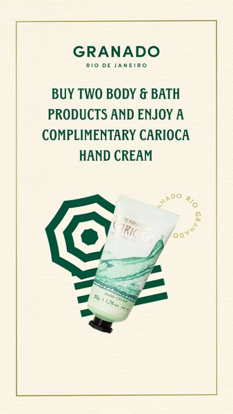 This ad promotes the purchase of two Granado body and bath products to receive a complimentary Carioca hand cream. The v