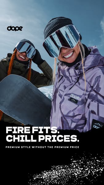 This image ad for Dope Snow features two snowboarders wearing Dope snow apparel. The ad copy highlights the brand's