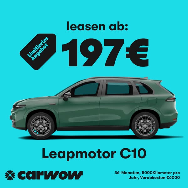 This image ad promotes Leapmotor C10, a car that can be leased starting at €197. The ad includes the carwow logo.