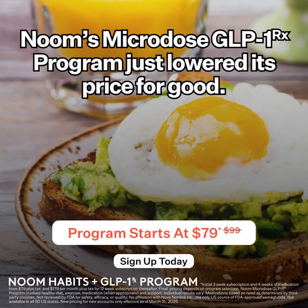 This image ad promotes Noom's Microdose GLP-1 Program, highlighting a limited-time price reduction. It presents a he