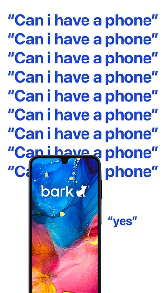 This ad uses the common parental plea, 'Can I have a phone?', and a visual of a phone screen with the Bark paren