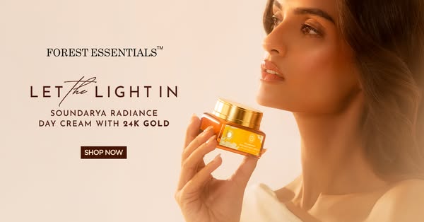 This ad for Forest Essentials promotes their Soundarya Radiance Day Cream with 24K Gold. The ad features a woman holding