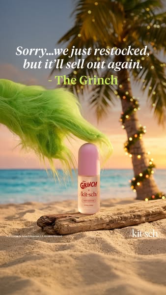 This ad for the Kitsch brand features their collab product with The Grinch. The product is placed on a sandy beach with 