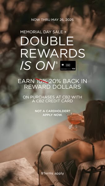 This image ad promotes a limited-time Memorial Day Sale from CB2. It offers double rewards for CB2 cardholders and encou