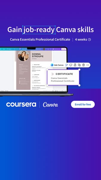 This image ad promotes a Canva Essentials Professional Certificate course available on Coursera. It emphasizes the acqui
