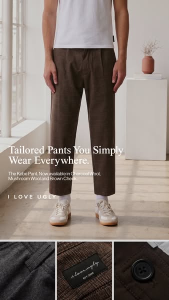 This ad is showcasing tailored pants with a focus on their versatility for everyday wear. The visual presentation highli