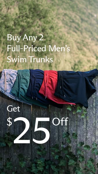 This ad is for men's swim trunks and it's advertising a limited-time offer.