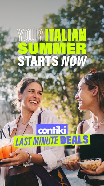 This image ad by Contiki promotes last-minute deals on Italian summer vacations. Two women are shown smiling at each oth