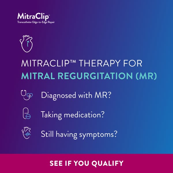 This image ad for MitraClip introduces a therapy option for individuals diagnosed with Mitral Regurgitation. The ad uses