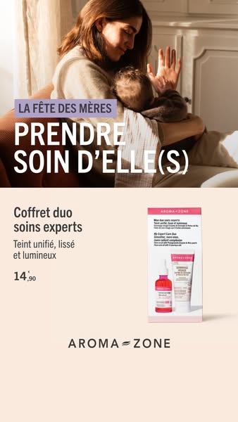This ad for Aroma-Zone promotes a skincare duo as a gift idea for Mother's Day. The ad features a mother holding her