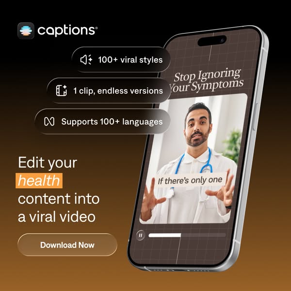 This ad promotes Captions, a platform that edits health content into a viral video, using AI to add captions and transla