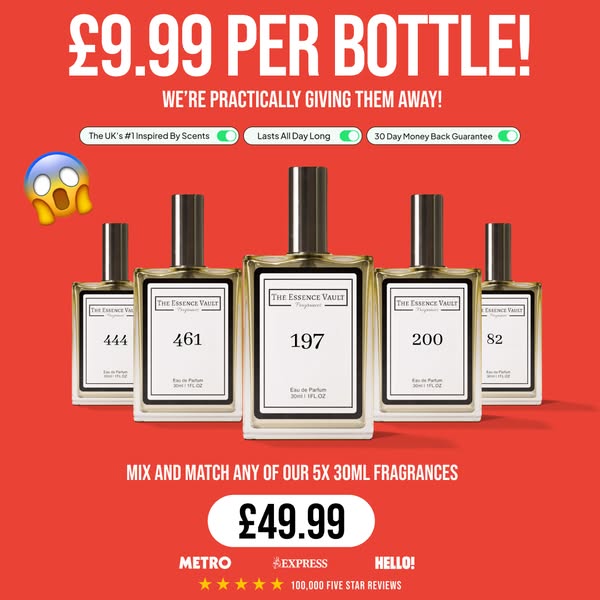 The Essence Vault ad showcases five fragrances available in 30ml bottles, emphasizing a special offer of £9.99 per bottl
