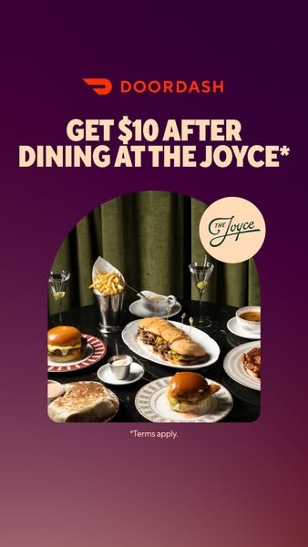 An image ad for DoorDash promoting a special offer for customers who dine at The Joyce.