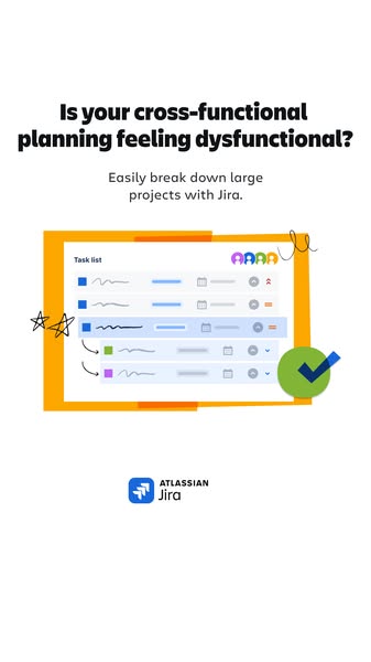 This ad highlights the problem of dysfunctional cross-functional planning and offers Jira as a solution to easily break 