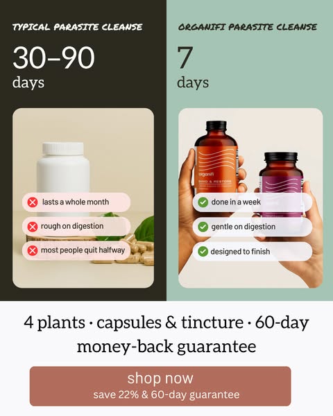 This image ad by Organifi highlights the benefits of its parasite cleanse product in comparison to a typical parasite cl