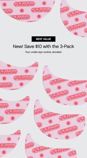 This ad promotes a discount for the Faded under-eye mask. It features a 3-pack offering with $10 savings, and the packag
