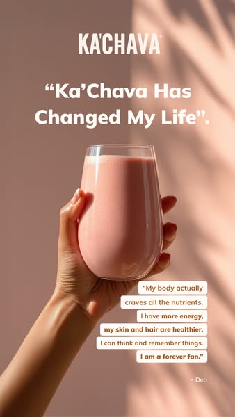 An image ad featuring Ka'Chava. The ad features a glass of Ka'Chava held up, surrounded by a customer testimonia