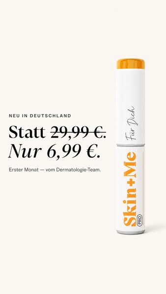 This Skin+Me ad for the German market promotes a discounted first month of their dermatology-team-developed product. It