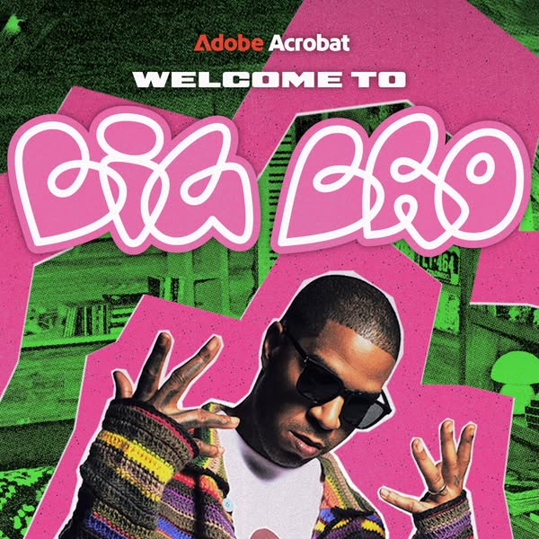 This Adobe Acrobat image ad welcomes Lil Bro to the team. The ad features Lil Bro, Adobe Acrobat branding, and bright pi