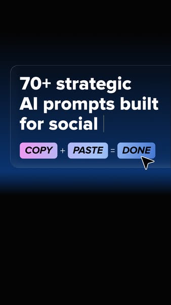 This image ad promotes 70+ strategic AI prompts built for social media that allow users to copy and paste for quick cont