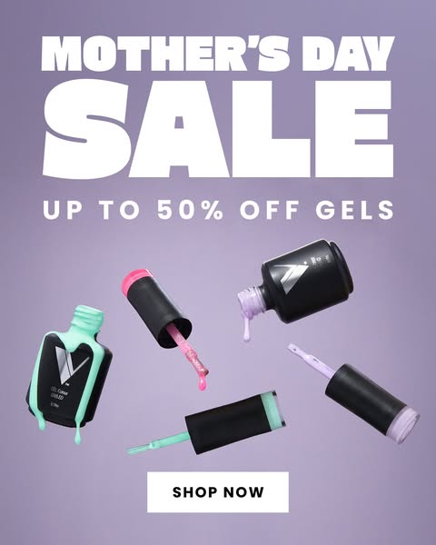 This ad promotes a Mother's Day sale for gel nail polishes, offering up to 50% off. It features an image of several