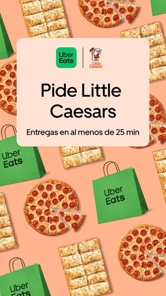 This image ad promotes ordering Little Caesars pizza through Uber Eats, with an emphasis on delivery within 25 minutes.