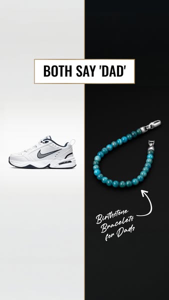 This ad compares two different gift options for Father's Day: a pair of athletic shoes and a beaded bracelet with si