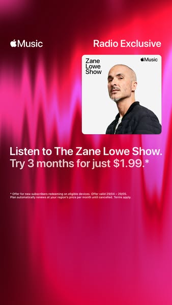 This ad promotes The Zane Lowe Show on Apple Music, offering a 3-month trial for $1.99 to new subscribers.