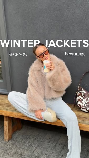 This ad promotes winter jackets. It features a model wearing a light brown faux fur jacket while holding a drink and pos