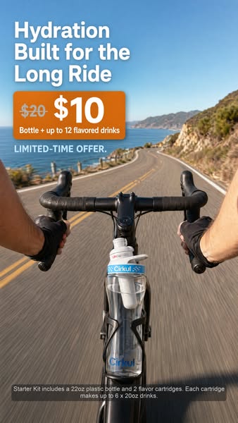 This ad for Cirkul features a first-person view of a cyclist riding on a coastal road. The ad promotes a limited-time of