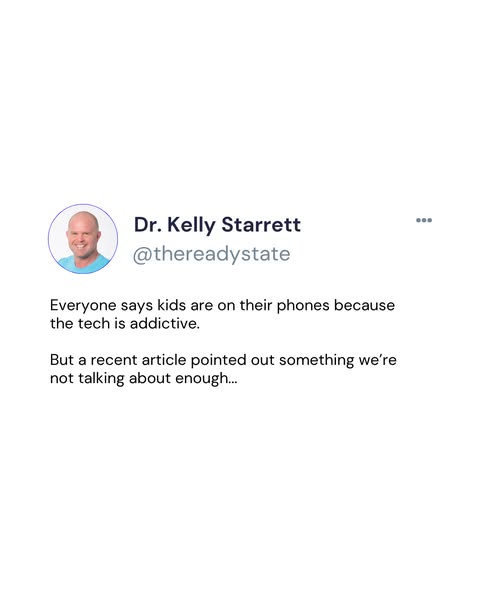 A social media ad depicting a tweet by Dr. Kelly Starrett about kids being on their phones.