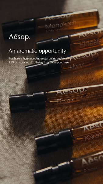 The image ad promotes Aesop's Fragrance Anthology, offering £39 off the next full-size fragrance purchase when the a